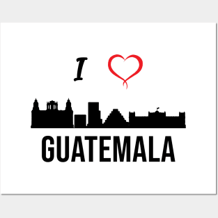 I love Guatemala City Skyline Guatemala Central America Posters and Art